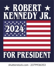 Robert Kennedy Junior For President 2024