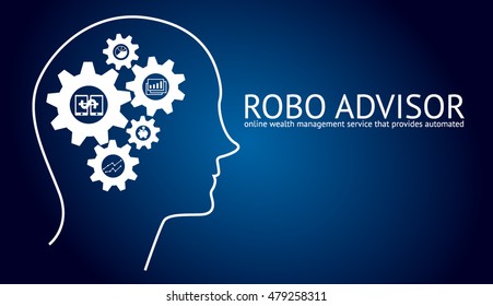 Robo advisor concept , Human head with brain gears and wealth management icons , text with blue background , vector