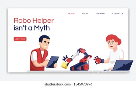 Robo helper is not myth landing page vector template. Droid engineering website interface idea with flat illustrations. Robot assistant homepage layout. Web banner, webpage cartoon concept