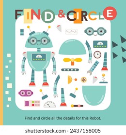 Robot activities for kids. Find and circle all details of robot. Vector illustration. Book square format.