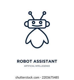 robot assistant icon from artificial intellegence and future technology collection. Thin linear robot assistant, robot, artificial outline icon isolated on white background. Line vector robot 