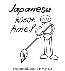 Robot cleaner. For a modern robotic hotel in Japan and in the world. The emblem and advertising robot cleaner. New technologies