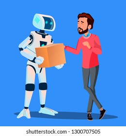 Robot Delivering Packages To Man Vector. Isolated Illustration