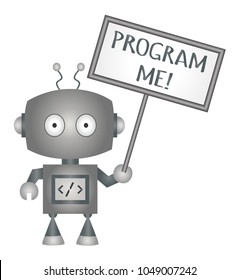 Robot holding sign saying "Program Me"