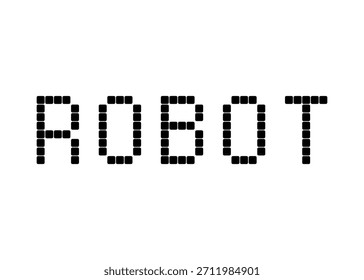 Robô, fonte vetorial digital de pixel
Palavra de fonte vetorial em um plano de fundo branco