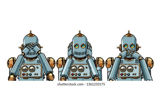 robot. I see nothing, hear nothing, say nothing. isolate on white background. Pop art retro vector illustration vintage kitsch