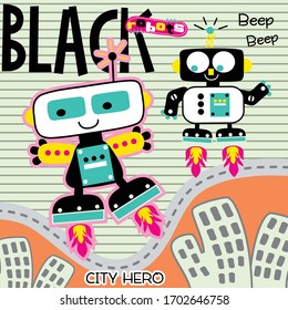 robot the superhero in the city funny cartoon,vector illustration