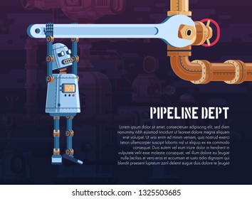 The robot turns the valve on the pipeline with a wrench. Cartoon vector illustration - poster template.