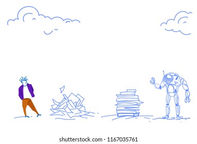Robot vs human modern robotic machine man working paper document stack artificial intelligence concept sketch doodle vector illustration