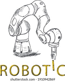 A Robotic Arm. Sketch With Lines. The Robot's Technological Arm Holds The Letter I