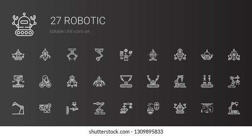 robotic icons set. Collection of robotic with robot, industrial robot. Editable and scalable robotic icons.