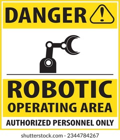 Robotic operating area notice sign vector 