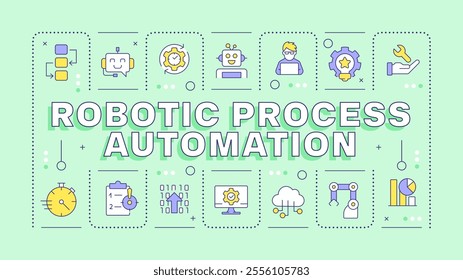 Robotic process automation light green word concept. Using bots for tasks optimization. Typography banner. Vector illustration with title text, editable icons color