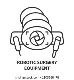 Robotic surgery equipment line icon. Robotic assisted surgery camera future linear design element. Vector illustration
