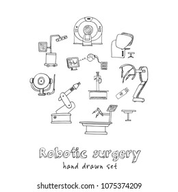 Robotic surgery hand drawn doodle set. Sketches. Vector illustration for design and packages product. Symbol collection.