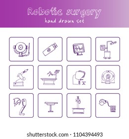Robotic surgery hand drawn doodle set. Sketches. Vector illustration for design and packages product. Symbol collection.