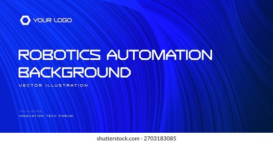 Fundo de automação de robótica, padrão de linhas abstratas azuis de tecnologia, layout de alta tecnologia para plataformas de fabricação, relatórios da Indústria 4.0, conferência. Imagens de robótica para empresas. Ilustração vetorial
