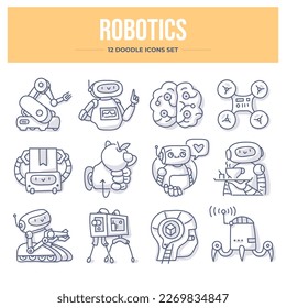 Robotics doodle icon collection includes icons related to robots, artificial intelligence, drones, cobots, industrial robots, artificial beings serving or helping people and other related technologies