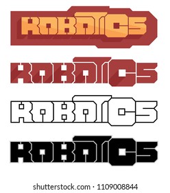 Robotics logo with flat and black-white design. Also can be used as print for t-shirt.