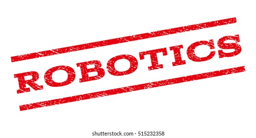 Robotics watermark stamp. Text tag between parallel lines with grunge design style. Rubber seal stamp with dirty texture. Vector red color ink imprint on a white background.