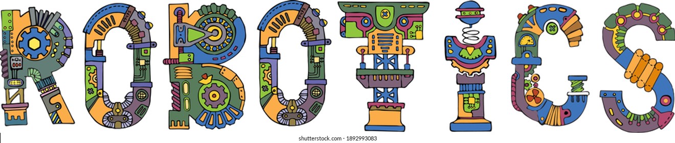 Robotics word. The inscription and letters are stylized in the form of details of robots and mechanisms. Vector illustration