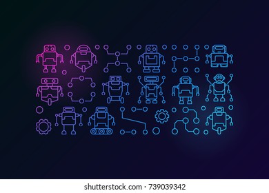 Robots colorful illustration. Vector horizontal banner made with outline robot icons on dark background
