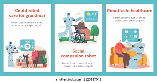 Robots Help Elderly People Cartoon Banners. Futuristic Technology for Seniors. Ai Cyborg Walk with Old Man on Wheelchair, Bring Pills and Measure Blood Pressure to Elderly Characters. Vector Posters