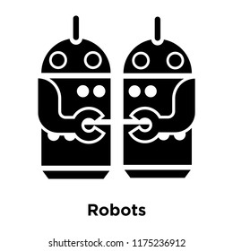 Robots icon vector isolated on white background, logo concept of Robots sign on transparent background, filled black symbol