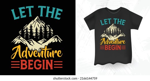 Rock Climbing Climber Let The Adventure Begin Carabiner Vintage T-shirt Design