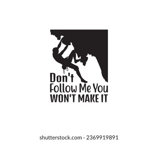 
Rock Climbing EPS, Climbing girl EPS, Rock Climbing EPS, Rock Climbing Quotes