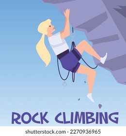 Rock climbing sport and tourism activity poster design with climber character, flat vector illustration. Climbing and ascension on mountain peaks banner or poster.