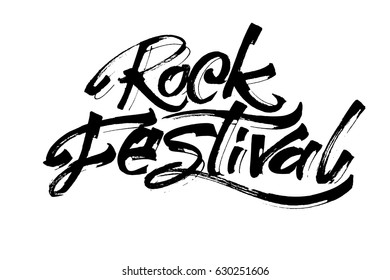 Rock Festival. Modern Calligraphy Hand Lettering for Silk Screen Printing