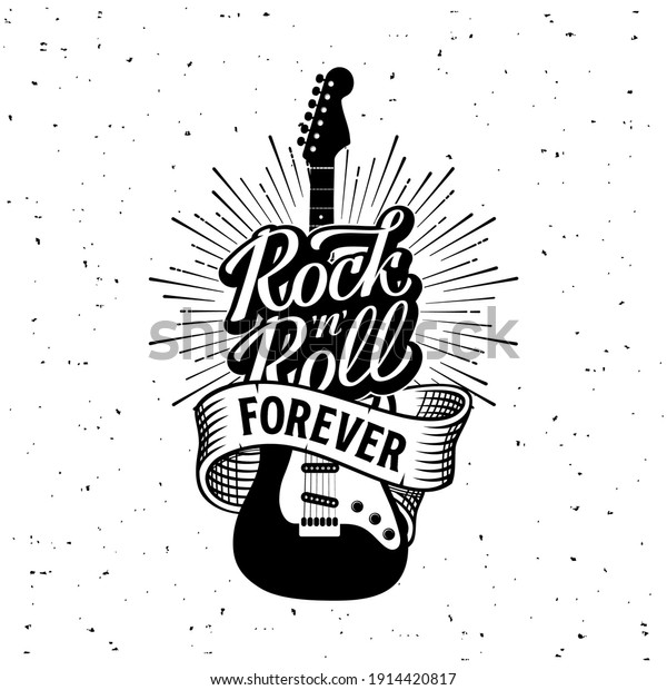 Rock festival poster. Rock and Roll forever\
lettering with guitar and ribbon. Slogan graphic for t shirt or\
tattoo. Vector\
illustration