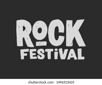 Rock festival vector inscription. Hand drawn grunge typography design element.