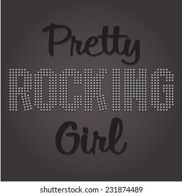 Rock girl pretty typography, t-shirt graphics, vectors