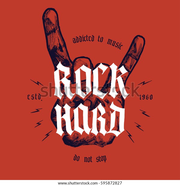rock hard hand\
print with medieval lettering\
