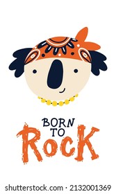 Rock Koala postcard - born to rock. Vector cartoon character in rock accessories and a cool bandana on his head. Isolate illustration on white background for kids in funny doodle style