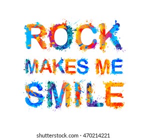 Rock makes me smile. Vector watercolor inscription