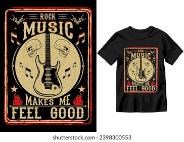 Rock Music makes me feel good, Rockstar Music's colorful typography Vector art illustration Slogan graphic for t-shirt design