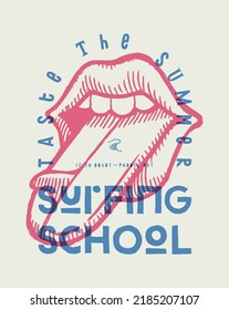 Rock music style lips with a surfboard tongue. Taste the summer surfing school silkscreen t-shirt print surfing vector illustration.