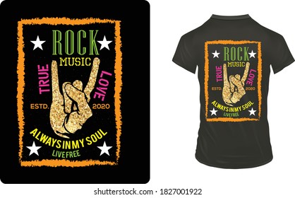 Rock Music True Love Always in My Soul Live Free Vector T-Shirt Template