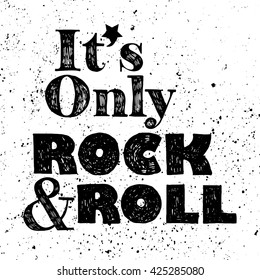 Rock n roll, grunge poster, handwritten lettering