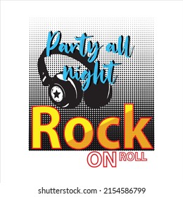 rock on roll Premium Vector ilustración de un gráfico de texto. impresión de pantalla adecuada y DTF para el conjunto de diseño masculino de camisetas impresas, camisas, traje de panadería, botones para niños, etc.