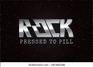 Rock Pop Glam Metal Silver Style Hand Drawn Logo and Pressed to Pill Lettering Comic Creative Concept for T shirt Template - Chrome on Grunge Background - Vector Gradient Graphic Design