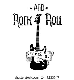 Rock poster. Rock and Roll forever lettering with guitar on white background. Slogan graphic . Vector illustration.