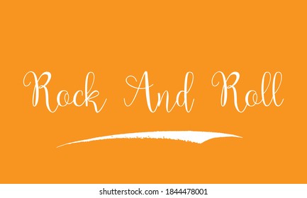 Rock And Roll Cursive Calligraphy Black Color Text On Yellow Background