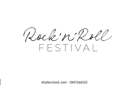 Rock and Roll festival hand drawn vector lettering. Modern simple line calligraphy isolated on white background. Rock n roll grunge style typography for print stump, t shirt, poster design, banner. 