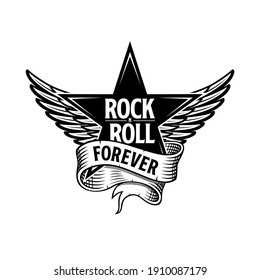 Rock and Roll forever. Rock festival poster or tattoo with star, ribbon and wings. Vector illustration