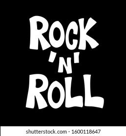 Rock and roll. Genre of popular music. Hand-written typography and font. vector illustration.	