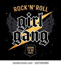 Rock and Roll Girl Gang graphic design for t-shirt, Fashion slogan typography, Tee graphics for girls, Rock style vector illustration with eagle wings and gold lighting